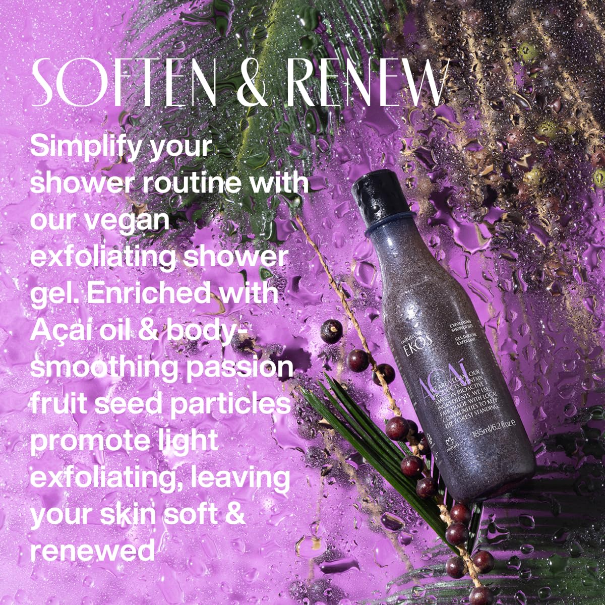 natura - Ekos Açaí Revitalizing Exfoliating Shower Gel - Natural Exfoliants - Removes Impurities - Body Wash - Vegan Skin Care - Brazilian Beauty Secrets - Self Care & Body Care - 6.2 fl oz (185ml) - Image 4
